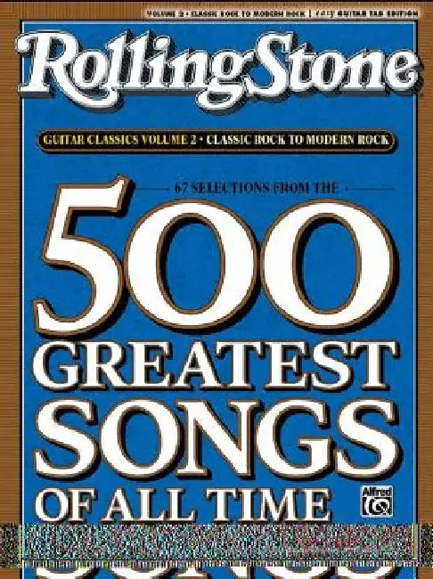 RollingStone guitar classics, volume 2: Classic Rock to Modern Rock by Alfred Music