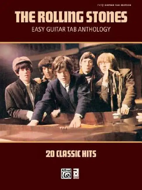 The Rolling Stones -- Easy Guitar Tab Anthology: 20 Classic Hits by The Rolling Stones