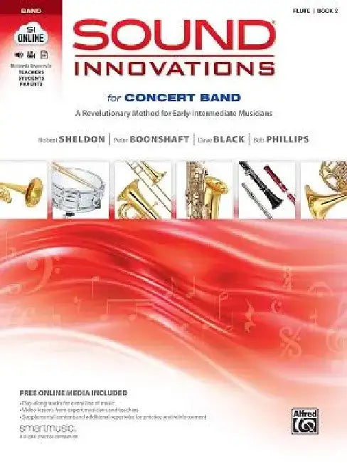 Sound Innovations for Concert Band, Bk 2: A Revolutionary Method for Early-Intermediate Musicians (Flute), Book, CD & DVD by Robert Sheldon
