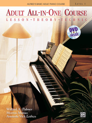 Alfred's Basic Adult All-In-One Course, Level 1: Lesson, Theory, Technic [With DVD] by Willard A. Palmer