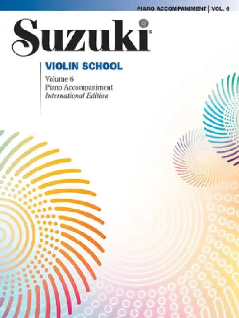 Suzuki Violin School, Vol 6: Piano Acc. by Shinichi Suzuki