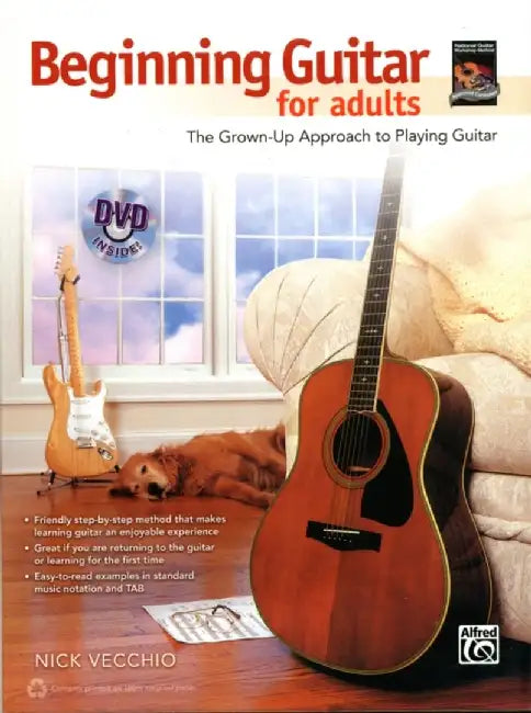 Beginning Guitar For Adults: The Grown-Up Approach to Playing Guitar by Alfred Publishing