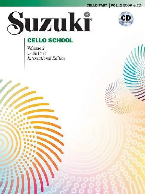 Suzuki Cello School, Vol 2: Cello Part, Book & CD by Shinichi Suzuki