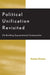 Political Unification Revisited: On Building Supranational Communities by Amitai Etzioni