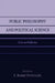 Public Philosophy and Political Science: Crisis and Reflection by George W. Carey, James W. Ceaser, Michael A. Gillespie