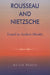 Rousseau and Nietzsche: Toward an Aesthetic Morality by Katrin Froese