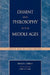 Dissent and Philosophy in the Middle Ages: Dante and His Precursors by Ernest L. Fortin, Marc A. Lepain