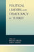 Political Leaders and Democracy in Turkey by Feride Acar, Yesim Arat, Alev Cinar