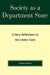 Society as a Department Store: Critical Reflections on the Liberal State by Ryszard Legutko