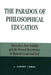The Paradox of Philosophical Education: Nietzsche's New Nobility and the Eternal Recurrence in Beyond Good and Evil by Harvey J. Lomax