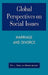 Global Perspectives on Social Issues: Marriage and Divorce by Rita J. Simon, Howard Altstein