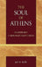 Soul of Athens: Shakespeare's 'A Midsummer Night's Dream' by Jan H. Blits