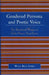 Gendered Persona and Poetic Voice: The Abandoned Woman in Early Chinese Song Lyrics by Maija Bell Samei