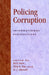 Policing Corruption: International Perspectives by Rick Sarre, Dilip K. Das, H. J. Albrecht