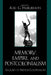Memory, Empire, and Postcolonialism: Legacies of French Colonialism by Joshua Cole, Sylvie Durmelat, Janice Gross