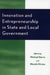 Innovation and Entrepreneurship in State and Local Government by Richard E. Chard, Lawrence J. Grossback, Douglas M. Ihrke
