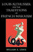 Louis Althusser and the Traditions of French Marxism by William Lewis