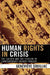 Human Rights in Crisis: The Sacred and the Secular in Contemporary French Thought by Geneviève Souillac
