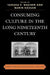 Consuming Culture in the Long Nineteenth Century: Narratives of Consumption, 1700D1900 by Tamara S. Wagner, Narin Hassan, Sumangala Bhattacharya
