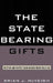State Bearing Gifts: Deception and Disaffection in Japanese Higher Education by Brian J. McVeigh