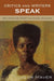Critics and Writers Speak: Revisioning Post-Colonial Studies by Silvia Albertazzi, Anne Brewster, John Hawley