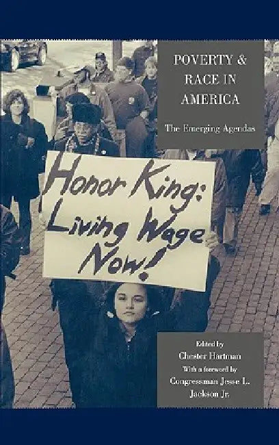 Poverty & Race in America: The Emerging Agendas by Jesse L. Jackson Jr, Tim Wise, Eric Foner