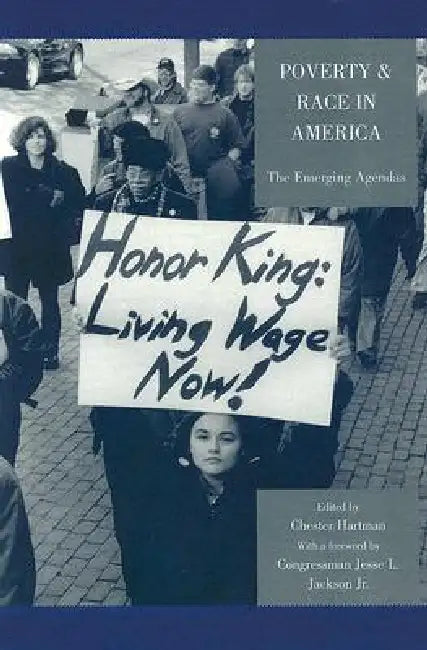 Poverty & Race in America: The Emerging Agendas by Jesse L. Jackson Jr, Tim Wise, Eric Foner