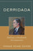 Derridada: Duchamp as Readymade Deconstruction by Thomas Deane Tucker