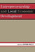 Entrepreneurship and Local Economic Development by Norman Walzer, Adee Athiyaman, Brian Dabson