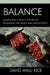 Balance: Advancing Identity Theory by Engaging the Black Male Adolescent by David Wall Rice