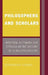 Philosophers and Scholars: Wolfson, Guttmann and Strauss on the History of Jewish Philosophy by Jonathan Cohen