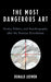 The Most Dangerous Art: Poetry, Politics, and Autobiography After the Russian Revolution by Donald Loewen