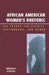 African American Women's Rhetoric: The Search for Dignity, Personhood, and Honor by Deborah F. Atwater