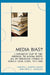 Media Bias?: A Comparative Study of Time, Newsweek, the National Review, and the Progressive, 1975-2000 by Tawnya J. Adkins Covert, Philo C. Wasburn