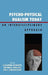 Psycho-Physical Dualism Today: An Interdisciplinary Approach by Friedrich Beck, Carl Johnson, Franz Von Kutschera