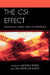 CSI Effect: Television, Crime, and Governance by Gail Anderson, Kevin Bonnycastle, Michele Byers