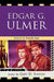 Edgar G. Ulmer: Detour on Poverty Row by Gary D. Rhodes, Stephen Broomer, Steffen Hantke
