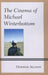 Cinema of Michael Winterbottom by Deborah Allison