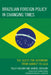 Brazilian Foreign Policy in Changing Times: The Quest for Autonomy from Sarney to Lula by Gabriel Cepaluni, Tullo Vigevani, Phillippe C. Schmitter