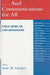 . . . and Communications for All: A Policy Agenda for a New Administration by Marvin Ammori, Leonard M. Baynes, Robert M. Frieden