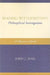 Reading Wittgenstein's Philosophical Investigations: A Beginner's Guide by John J. Ross