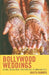 Bollywood Weddings: Dating, Engagement, and Marriage in Hindu America by Kavita Ramdya