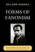 Forms of Fanonism: Frantz Fanon's Critical Theory and the Dialectics of Decolonization by Reiland Rabaka