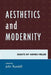 Aesthetics and Modernity: Essays by Agnes Heller by John Rundell