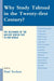 Why Study Talmud in the Twenty-First Century?: The Relevance of the Ancient Jewish Text to Our World by Paul Socken, Elizabeth Shanks Alexander, Tsvi Blanchard