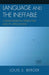 Language and the Ineffable: A Developmental Perspective and Its Applications by Louis S. Berger