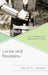 Locke and Rousseau: Two Enlightenment Responses to Honor by Laurie M. Johnson