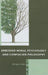 Embodied Moral Psychology and Confucian Philosophy by Bongrae Seok