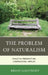 The Problem of Naturalism: Analytic Perspectives, Continental Virtues by Brian Lightbody