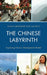 Chinese Labyrinth: Exploring China's Model of Development by Baogang Guo, He Li